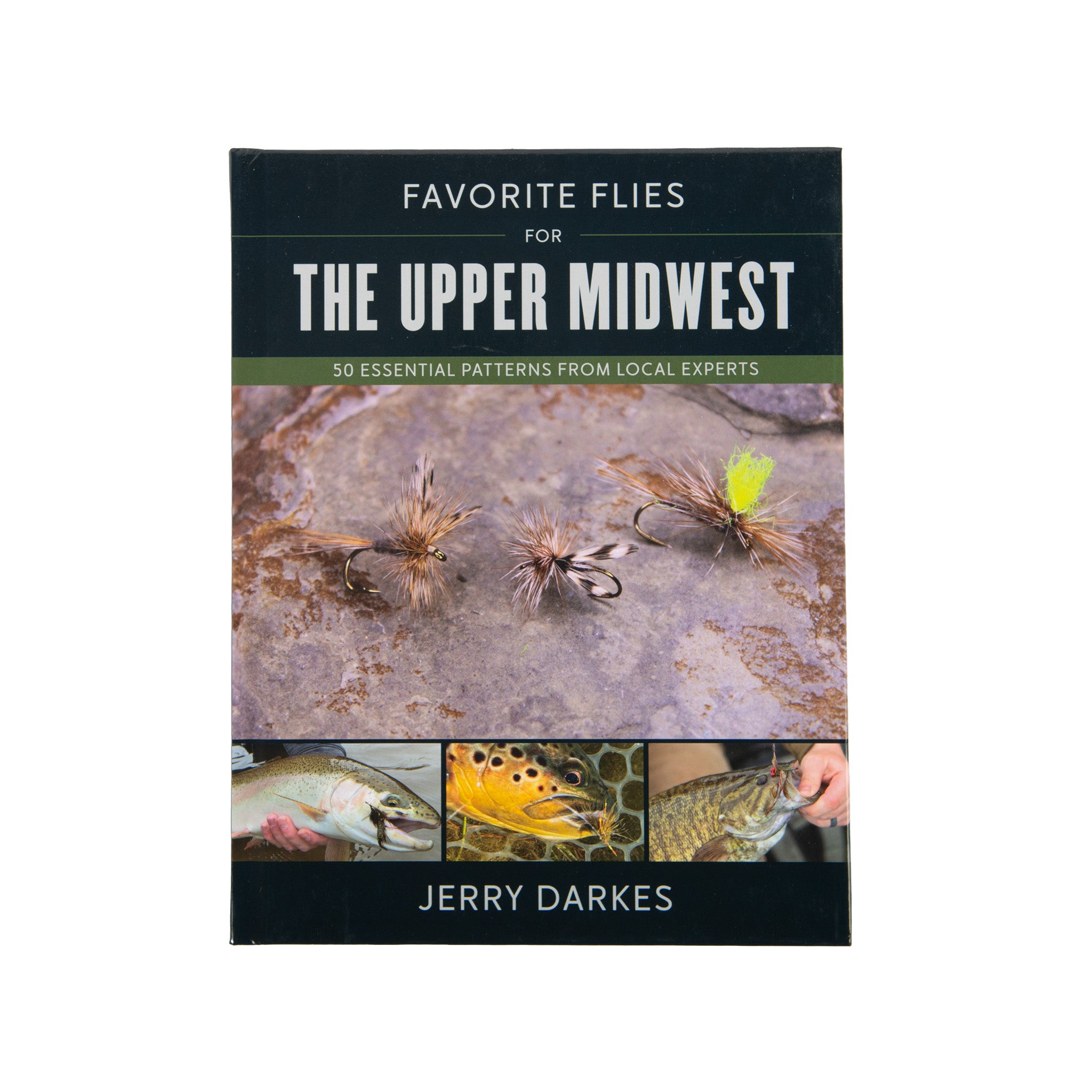 Favorite Flies for the Midwest - Jerry Darkes